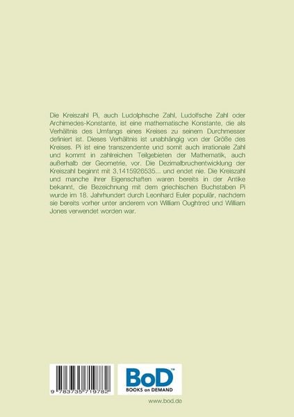 Produktbild: Die Zahl Pi, Kreiszahl, Ludophsche Zahl oder Archimedes-Konstante