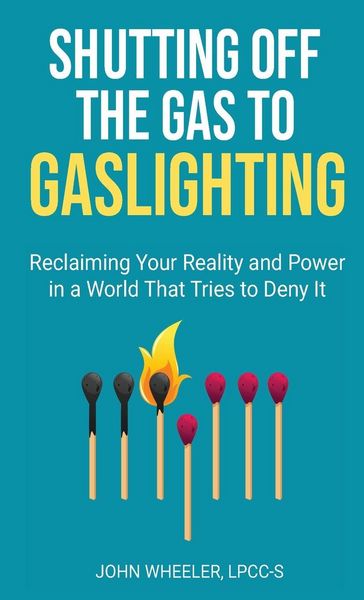 Produktbild: Shutting Off the Gas to Gaslighting