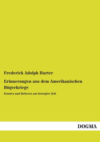 Produktbild: Erinnerungen aus dem Amerikanischen B&uuml;gerkriege
