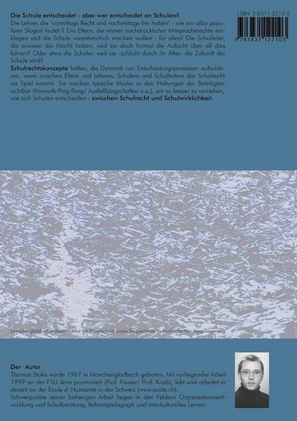 Produktbild: Die Schule entscheidet - Schulrechtskonzepte zwischen Schulrecht und Schulwirklichkeit