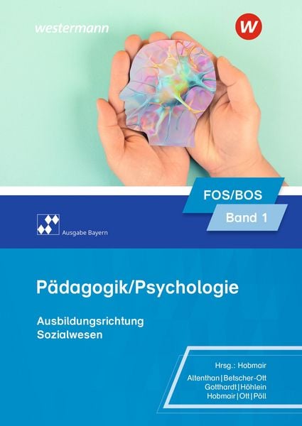 Produktbild: P&auml;dagogik/Psychologie f&uuml;r die Berufliche Oberschule - Ausgabe Bayern