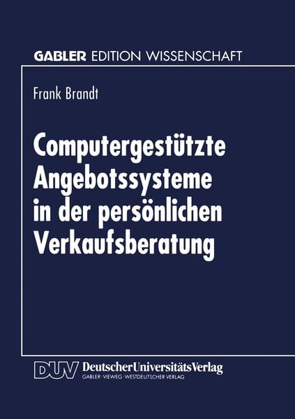 Produktbild: Computergest&uuml;tzte Angebotssysteme in der pers&ouml;nlichen Verkaufsberatung