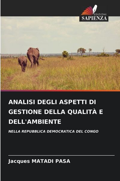 Produktbild: Analisi Degli Aspetti Di Gestione Della Qualit&agrave; E Dell'ambiente