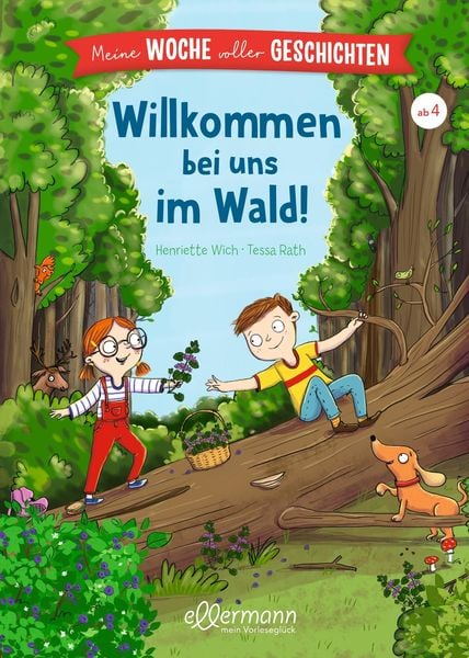 Meine Woche voller Geschichten. Willkommen bei uns im Wald! (X)