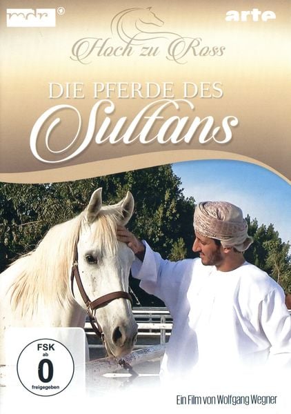 Produktbild: Die Pferde des Sultans - Hoch zu Ross