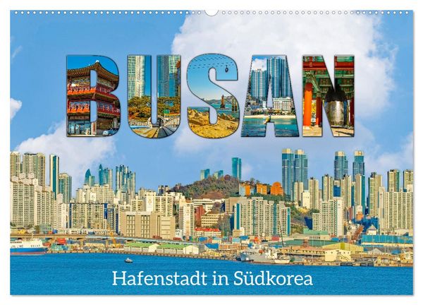 Busan - Hafenstadt in Südkorea (Wandkalender 2026 DIN A2 quer), CALVENDO Monatskalender