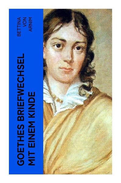 Produktbild: Goethes Briefwechsel mit einem Kinde