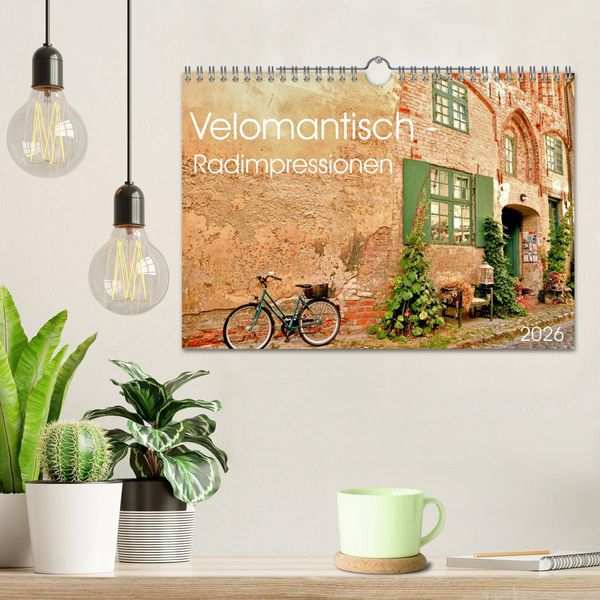 Produktbild: Velomantisch - Radimpressionen (Wandkalender 2026 DIN A4 quer), CALVENDO Monatskalender