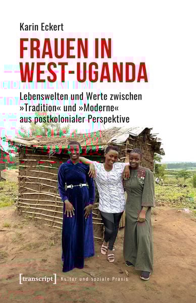 Frauen in West-Uganda, Taschenbuch von Karin Eckert, Transcript, 9783837675818