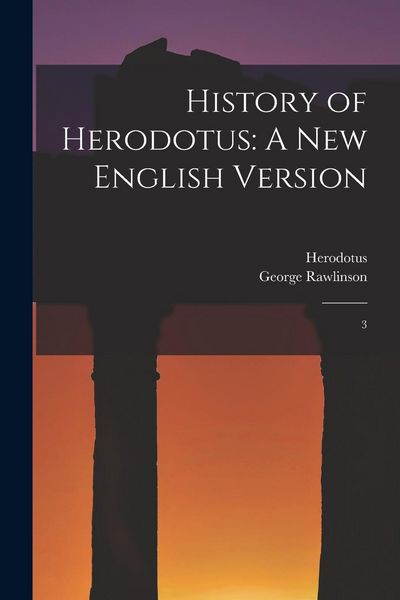 Produktbild: History of Herodotus: A new English Version: 3