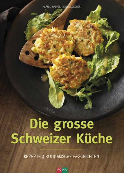 Produktbild: Die grosse Schweizer K&uuml;che