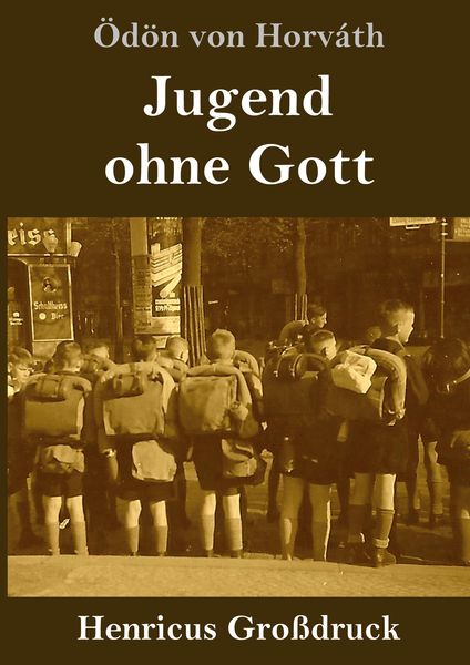 Produktbild: Jugend ohne Gott (Gro&szlig;druck)
