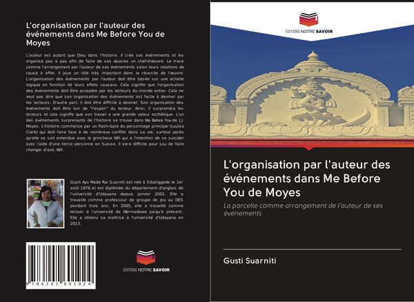 Produktbild: L'organisation par l'auteur des &eacute;v&eacute;nements dans Me Before You de Moyes
