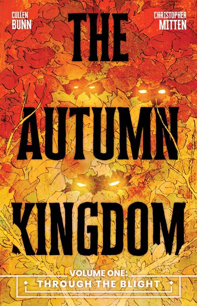 Produktbild: The Autumn Kingdom Vol. 1: Through the Blight