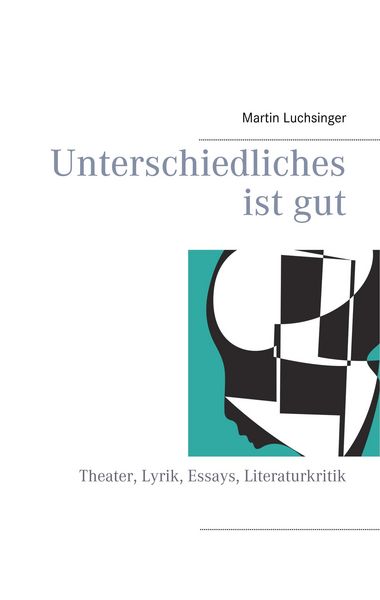 Produktbild: Unterschiedliches ist gut
