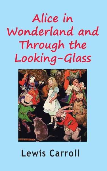 Produktbild: Alice in Wonderland and Through the Looking-Glass