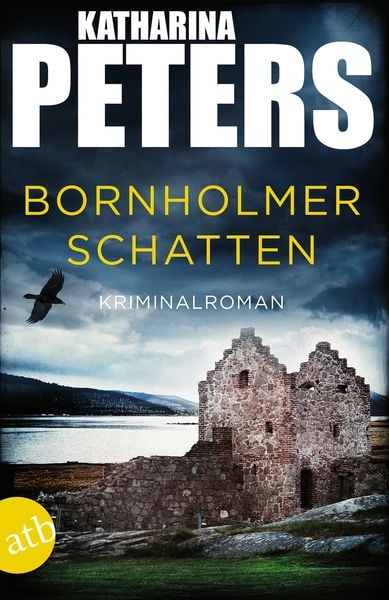 Bornholmer Schatten, Taschenbuch von Katharina Peters, Aufbau TB, 9783746636399