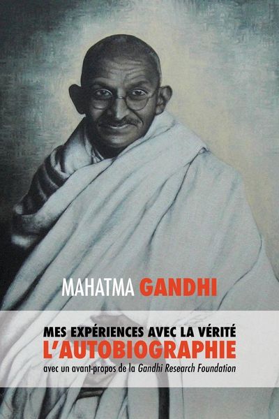 Produktbild: L'Histoire de mes Exp&eacute;riences avec la V&eacute;rit&eacute;