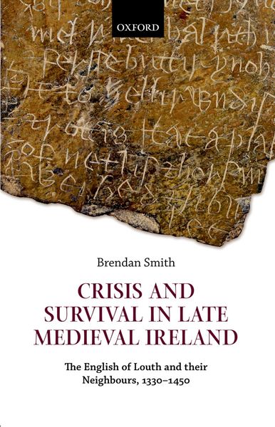 Produktbild: Crisis and Survival in Late Medieval Ireland