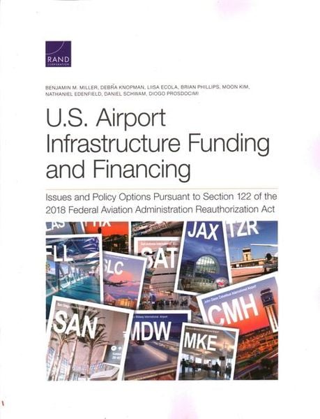 Produktbild: U.S. Airport Infrastructure Funding and Financing