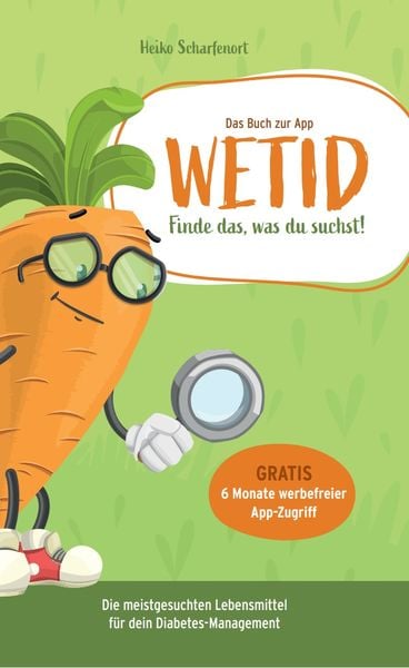 WETID - Optimiere dein Diabetes-Management, Taschenbuch von Scharfenort Heiko, Nova MD, 9783985957637