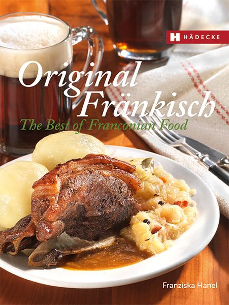 Produktbild: Original Fr&auml;nkisch &ndash; The Best of Franconian Food