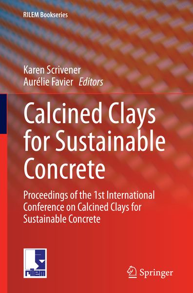 Produktbild: Calcined Clays for Sustainable Concrete