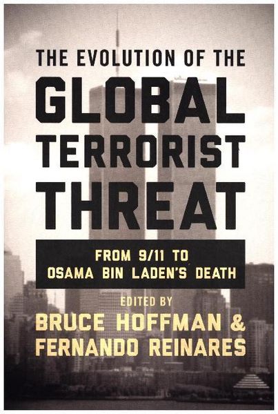 Produktbild: Hoffman, B: Evolution of the Global Terrorist Threat