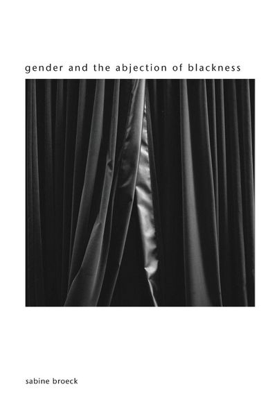 Produktbild: Gender and the Abjection of Blackness