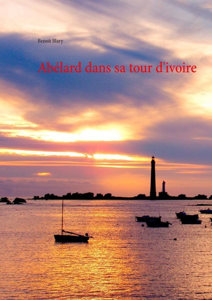 Produktbild: Ab&eacute;lard dans sa tour d'ivoire