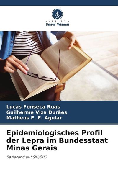Produktbild: Epidemiologisches Profil der Lepra im Bundesstaat Minas Gerais