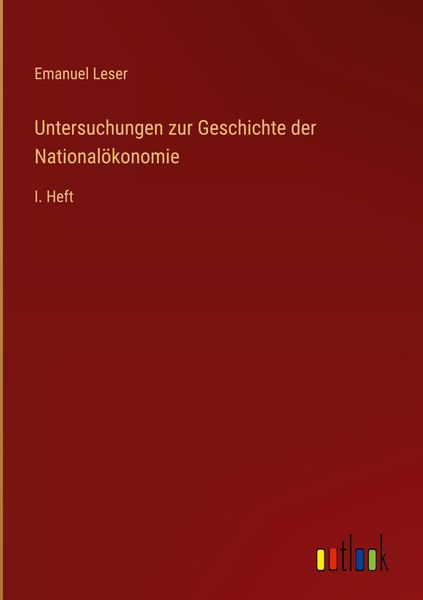 Produktbild: Untersuchungen zur Geschichte der National&ouml;konomie