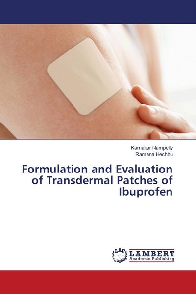 Produktbild: Formulation and Evaluation of Transdermal Patches of Ibuprofen