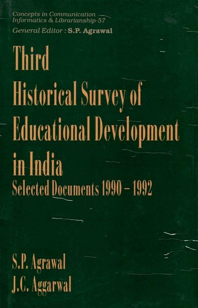 Produktbild: Third Historical Survey of Educational Development in India: Select Documents 1990-1992 (Concepts in Communication Informatics and Librarianship-57)