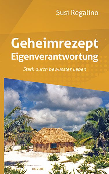 Produktbild: Geheimrezept Eigenverantwortung