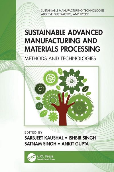 Produktbild: Sustainable Advanced Manufacturing and Materials Processing