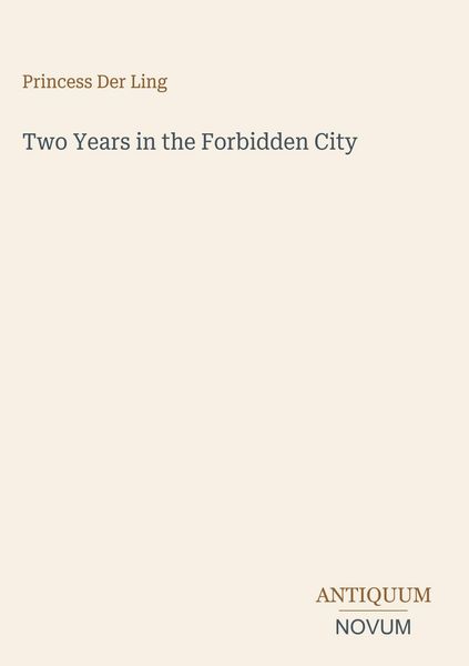 Produktbild: Two Years in the Forbidden City