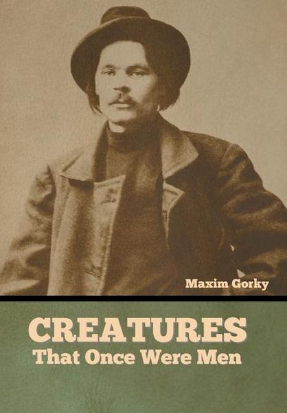 Produktbild: Creatures That Once Were Men