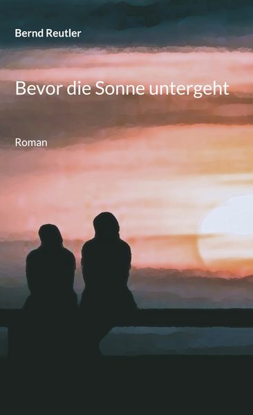 Produktbild: Bevor die Sonne untergeht
