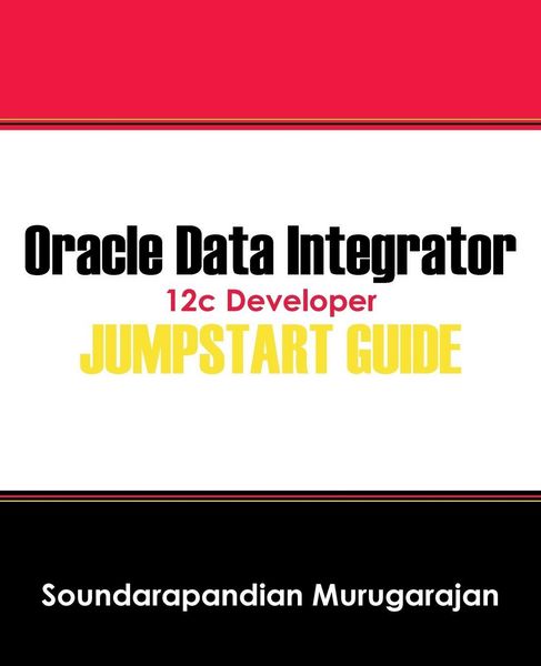 Produktbild: Oracle Data Integrator 12c Developer Jump Start Guide