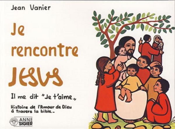 Produktbild: Je rencontre J&eacute;sus