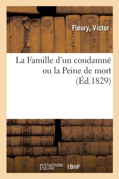Produktbild: La Famille d'un condamn&eacute; ou la Peine de mort