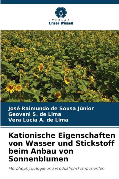 Produktbild: Kationische Eigenschaften von Wasser und Stickstoff beim Anbau von Sonnenblumen