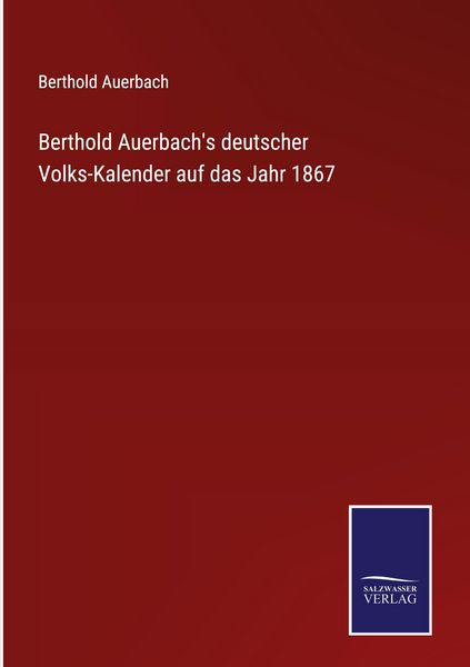Produktbild: Berthold Auerbach's deutscher Volks-Kalender auf das Jahr 1867