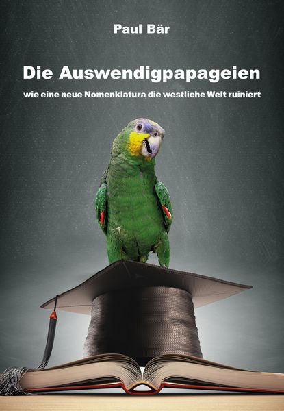 Produktbild: Die Auswendigpapageien
