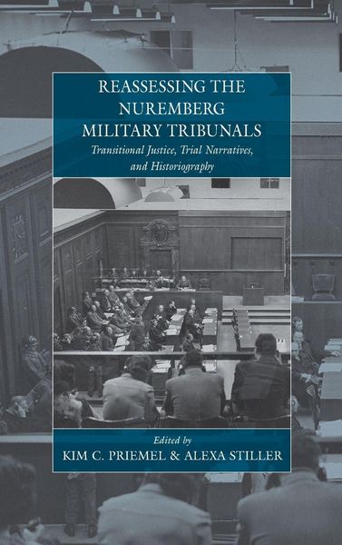 Produktbild: Reassessing the Nuremberg Military Tribunals