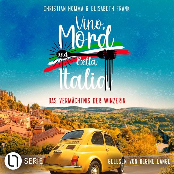 Produktbild: Das Verm&auml;chtnis der Winzerin - Vino, Mord und Bella Italia!, Folge 2