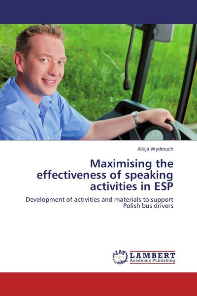 Produktbild: Maximising the effectiveness of speaking activities in ESP