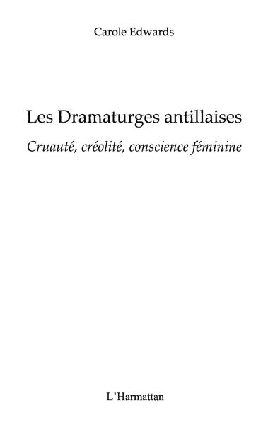 Produktbild: Les dramaturges antillaises - cruaute, creolite, conscience