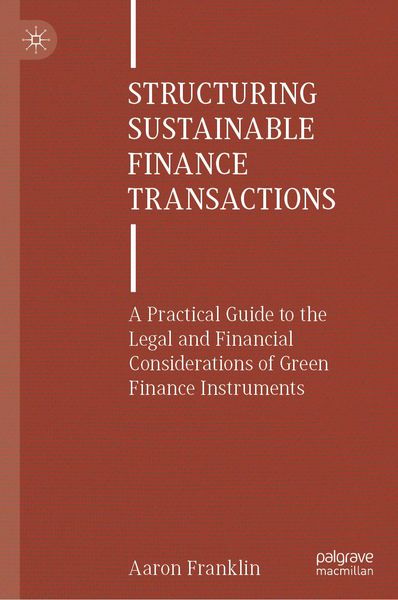 Produktbild: Structuring Sustainable Finance Transactions